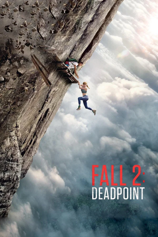 Fall 2: Deadpoint movie poster