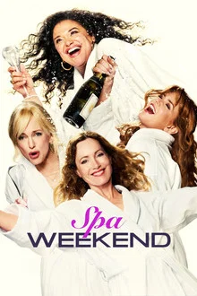 Spa Weekend  movie poster